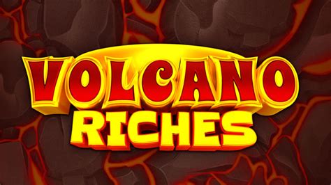 volcano riches casino